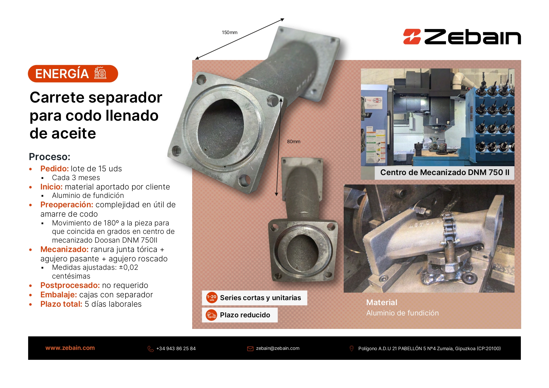 Zebain BC Carrete separador para codo llenado aceite comprimido