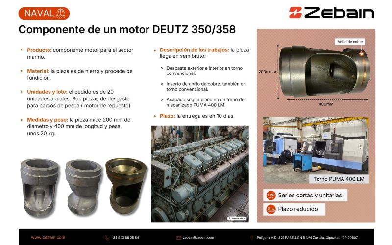 Proyecto Zebain: mecanizado de piezas de fundición para motores marinos DEUTZ 350/358